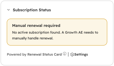 Subscription Status card: Manual renewal required. No active subscription was found; a Growth AE needs to handle the renewal manually.